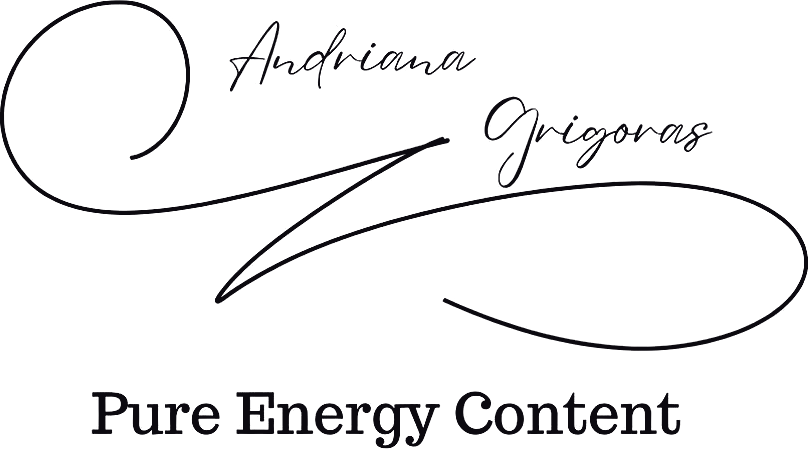 Andriana Grigoraș — Pure Energy Content